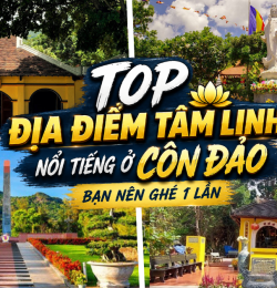 Top địa điểm tâm linh nổi tiếng tại Côn Đảo bạn nên ghé một lần